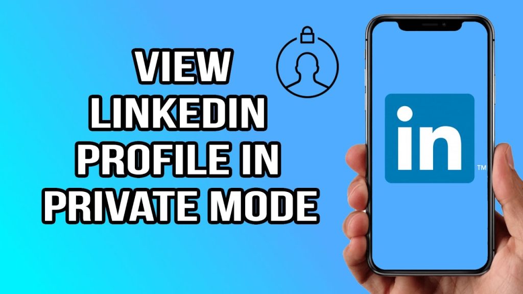 Apa Itu Private Mode di LinkedIn
