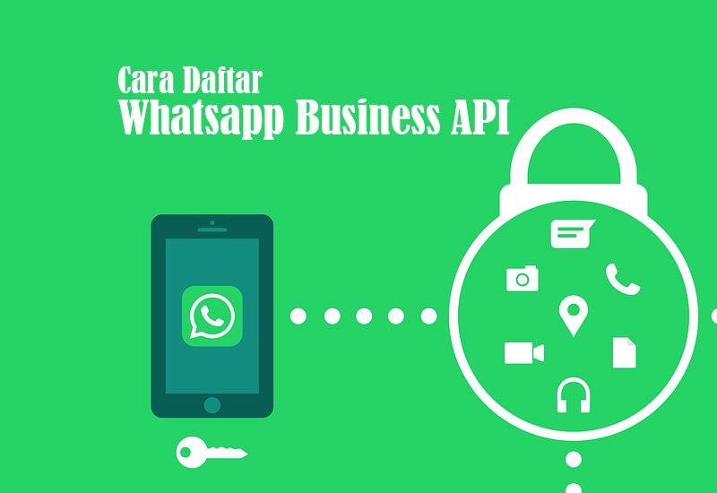 Cara Daftar WhatsApp Business API