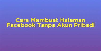 Cara Membuat Halaman Facebook