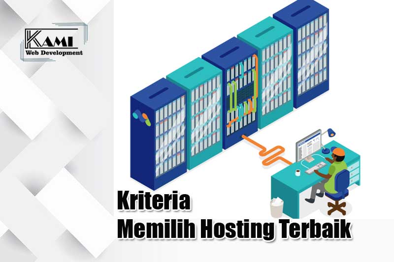 Kriteria Memilih Tempat Beli Hosting dan Domain