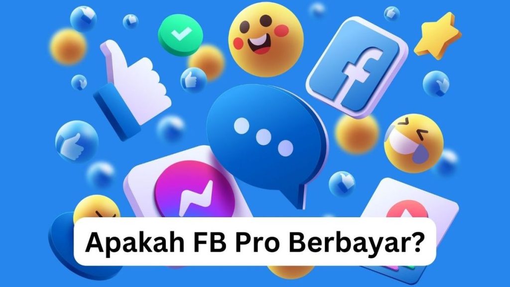 Pengertian Apa Itu Facebook Pro