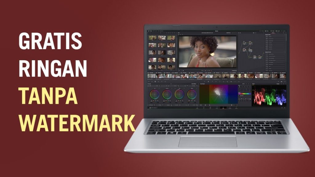 Rekomendasi Aplikasi Edit Video Laptop Gratis Tanpa Watermark