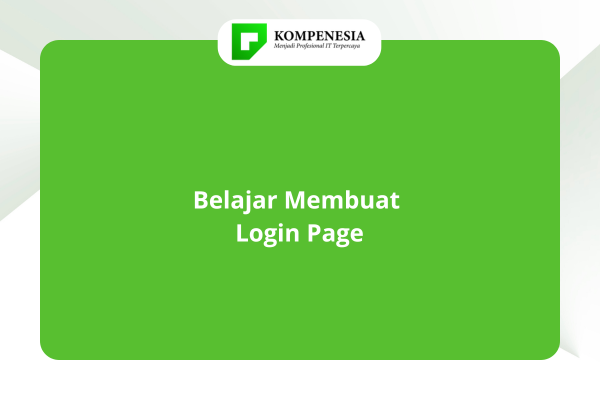 Belajar Membuat Login Page
