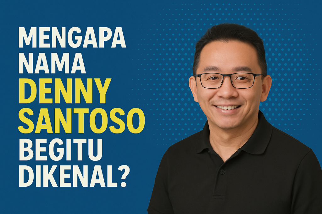 Denny Santoso Digital Marketing