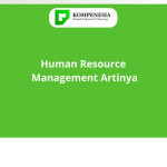 Human Resource Management Artinya